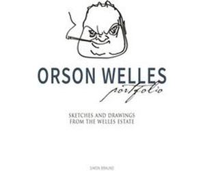 Orson Welles Portfolio by Simon Braund Unknown (Auteur)