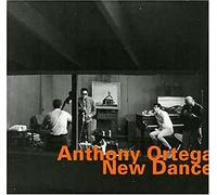 Ortega, Anthony - New Dance