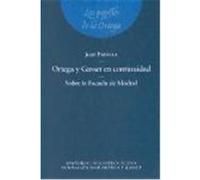 Ortega Y Gasset En Continuidad Juan Padilla (Auteur)