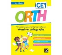 ORTH CE1 - Réussir en orthographe Jean Guion (Auteur), Jeanine Guion (Auteur)