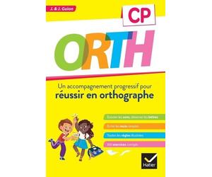 Orth Cp - Un Accompagnement Progressif Pour Réussir En Orthographe