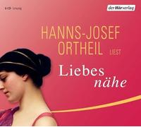 Ortheil,Hanns-Josef - Liebesnähe [Import]