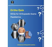 Ortho Quiz : Paediatric MCQs