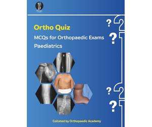 Ortho Quiz : Paediatric MCQs