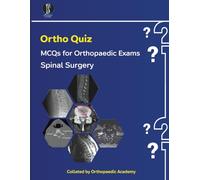 Ortho Quiz: Spinal MCQs