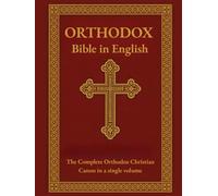Orthodox Bible In English: The Complete Orthodox Christian Canon | 78 Books | Septuagint Old Testament & Greek New Testament in English