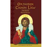 Orthodox Canon Law: A Casebook For Study Third Edition