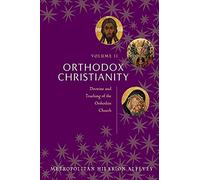 Orthodox Christianity Volume II by Metropol Metropol (Auteur)