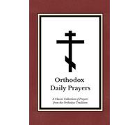 Orthodox Daily Prayers