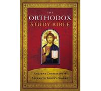 Orthodox Study Bible Hardcover Ancient Christianity Speaks to Today - F245z