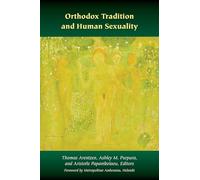 Orthodox Tradition and Human Sexuality