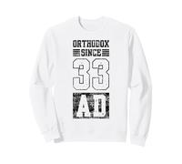 Orthodoxe Depuis 33 AD Christianisme Oriental Byzantin Sweatshirt