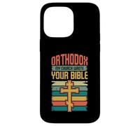Orthodoxe Mon Église a écrit Votre Bible Orthodoxe Oriental Coque pour iPhone 14 Pro Max