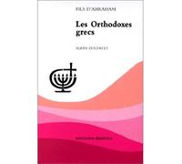Orthodoxes grecs (les) - Doudelet - Brepols - broché - Etude