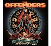 The Offenders – Orthodoxy of New Radicalism – Vinyle 33 tours