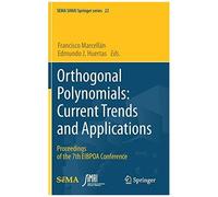 Orthogonal Polynomials: Current Trends And Applications