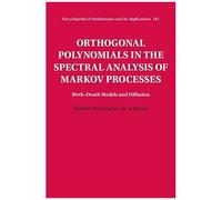 Orthogonal Polynomials In The Spectral Analysis Of Markov Processes