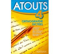 Orthographe, 4e : Dictées