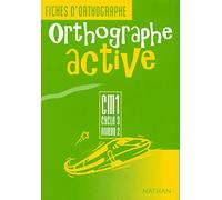 Orthographe active, CM1, fiches élève