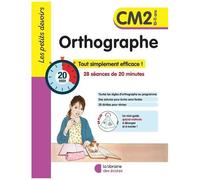 Orthographe Cm2 - 28 Séances De 20 Minutes