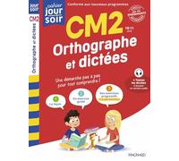 Orthographe et dictées CM2 - Cahier Jour Soir Bernard Séménadisse (Collection dirigée par), MAGUY CAZALOT (Auteur)