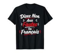 Orthographe Fautes de français Humour Grammaire T-Shirt