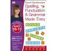 Orthographe, ponctuation et grammaire faciles, 10-11 ans (Key Stage 2)