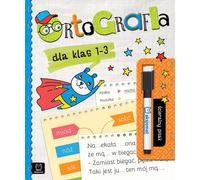 Orthographe pour les classes 1 à 3 Stylo marqueur effaçable - Anna Podgórska (Buch auf Polnisch)