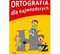 Orthographe pour les plus jeunes - Ouvrage collectif (Bildungshilfen für Grundschule auf Polnisch)