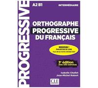 Orthographe Progressive Du Français Intermédiaire A2 B1