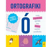 Orthographe Æwiczenia z Ó Ma³gorzata Korbiel (Buch auf Polnisch)