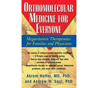 Orthomolecular Medicine for Everyone