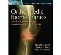 Orthopaedic Biomechanics, Pearson Prentice Hall Bioengineering Donald L. Bartel, Dwight T. Davy, Tony M. Keaveny (Auteur)