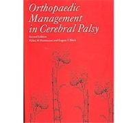 Orthopaedic Management in Cerebral Palsy, Clinics in Developmental Medicine Eugene E. Bleck (Auteur)