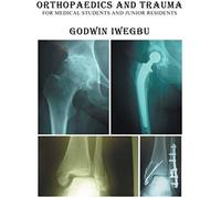 Orthopaedics And Trauma For Medical Students And Junior Residents