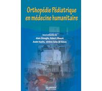 Orthopédie orthopédique en médecine humanitaire