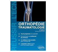 Orthopédie, traumatologie
