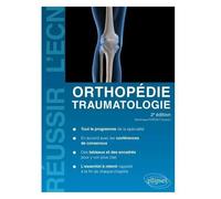 Orthopédie, Traumatologie