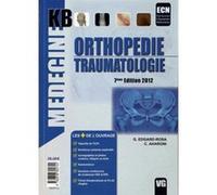 Orthopédie traumatologie. 7e édition