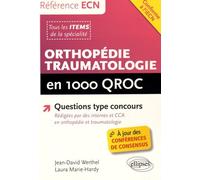 Orthopédie Traumatologie En 1000 Qroc
