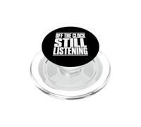 Orthophoniste Off The Clock Still Listening Funny SLP PopSockets PopGrip pour MagSafe