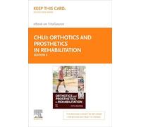 Orthotics and Prosthetics in Rehabilitation - Elsevier E-Book on VitalSource (Retail Access Card)