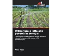 Orticoltura e lotta alla povertà in Senegal