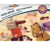 Ortograffiti avec Bratek Le livre de Bratek 2 Contes de fées thérapeutiques