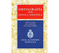 Ortografia de la lengua espanola / RAE