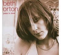 Orton, Beth - Pass in Time: The Definitive Collection by Orton, Beth (2003) Audio CD