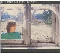 Orton,Beth - She Cries Your Name [Import]