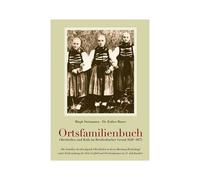 Ortsfamilienbuch Oberhörlen Und Roth Im Breidenbacher Grund 1629-1875