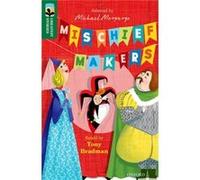 Orttreetops Great Stories Lev 12 Mischie Tony Bradman, Steve Horrocks, Michael Morpurgo, Kimberley Reynolds (Auteur)