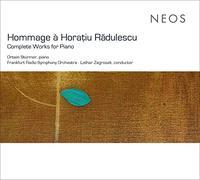 Ortwin Stürmer – Hommage à Horatiu Radulescu : Œuvres complètes pour piano – Harmonia Mundi